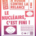 Le 12 octobre 2024 à Rouen pour dire Non à la relance du nucléaire